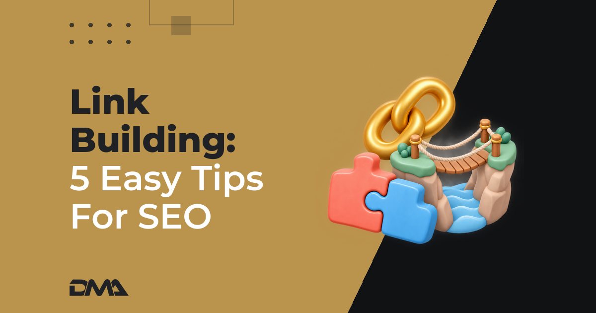 Link Building: 5 Easy Tips For SEO