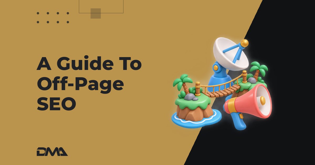 A Guide To Off-Page SEO