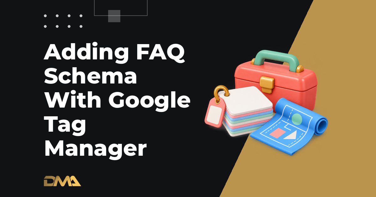 Adding FAQ Schema With Google Tag Manager