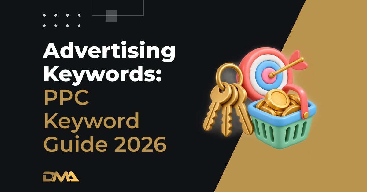 Advertising Keywords: PPC Keyword Guide 2026
