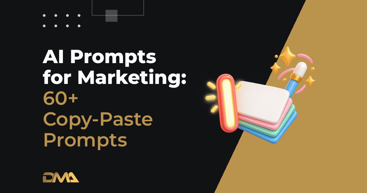 AI Prompts for Marketing: 60+ Copy-Paste Prompts