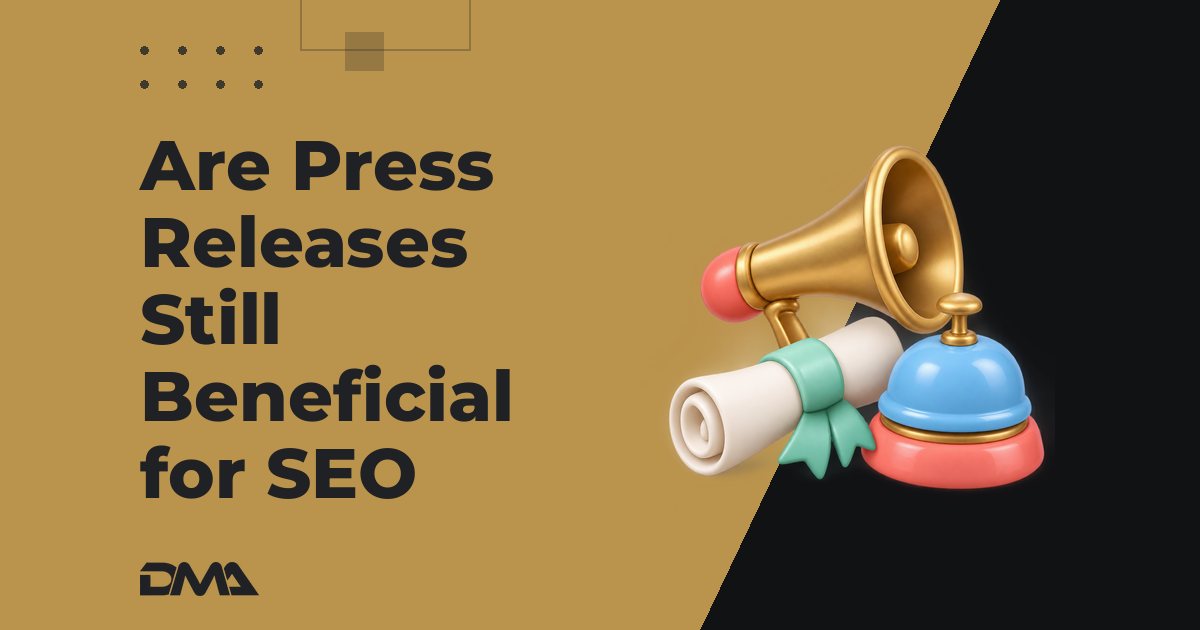 Are Press Releases Still Beneficial for SEO