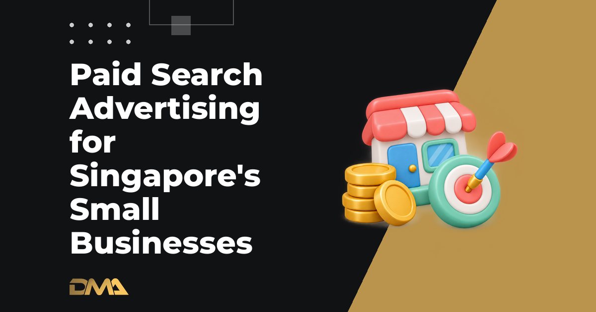 Paid Search Advertising for Singapore's Small Businesses