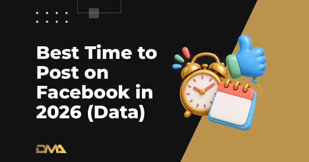 Best Time to Post on Facebook in 2026 (Data)