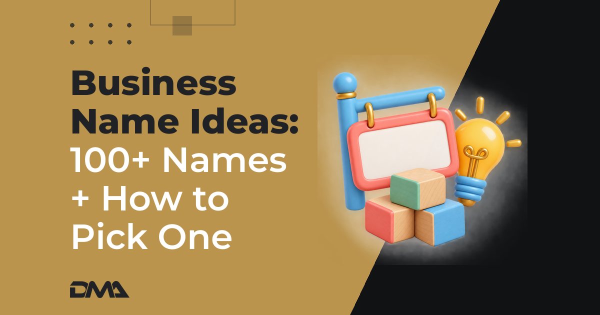 Business Name Ideas: 100+ Names + How to Pick One