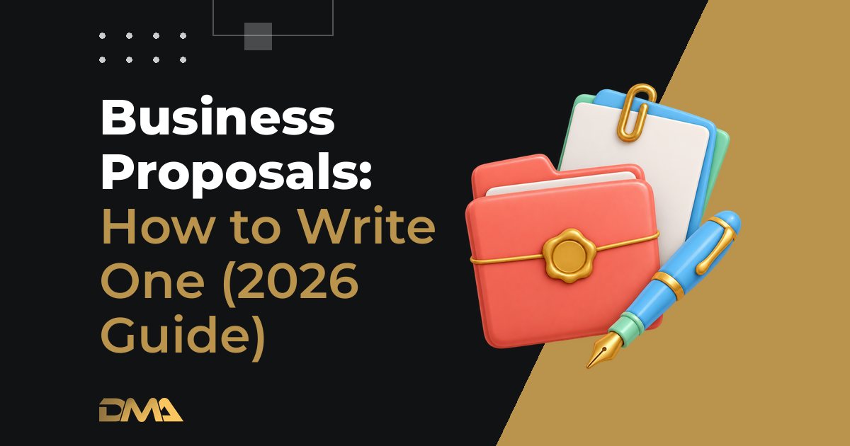 Business Proposals: How to Write One (2026 Guide)