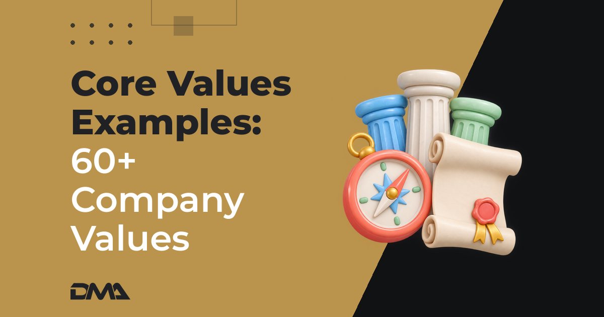 Core Values Examples: 60+ Company Values