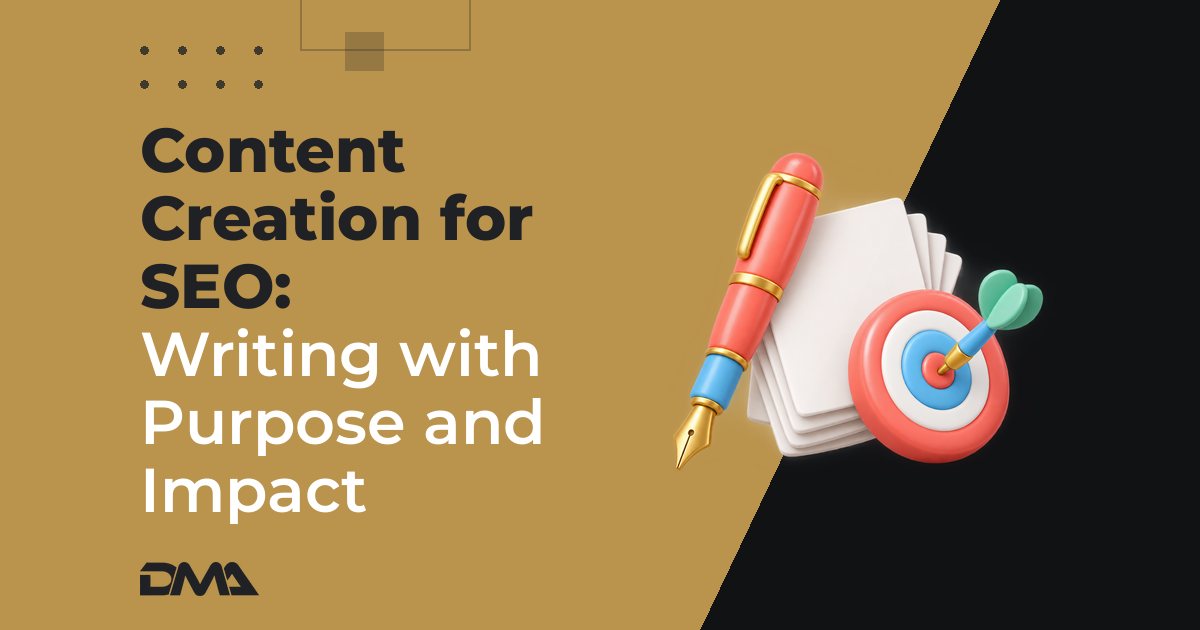 Content Creation for SEO: Writing with Purpose and Impact