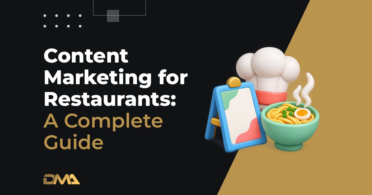 Content Marketing for Restaurants: A Complete Guide