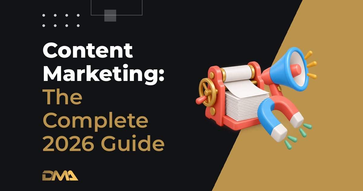 Content Marketing: The Complete 2026 Guide