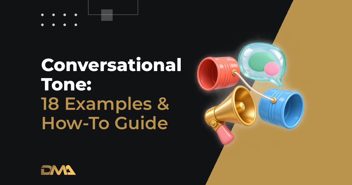 Conversational Tone: 18 Examples & How-To Guide