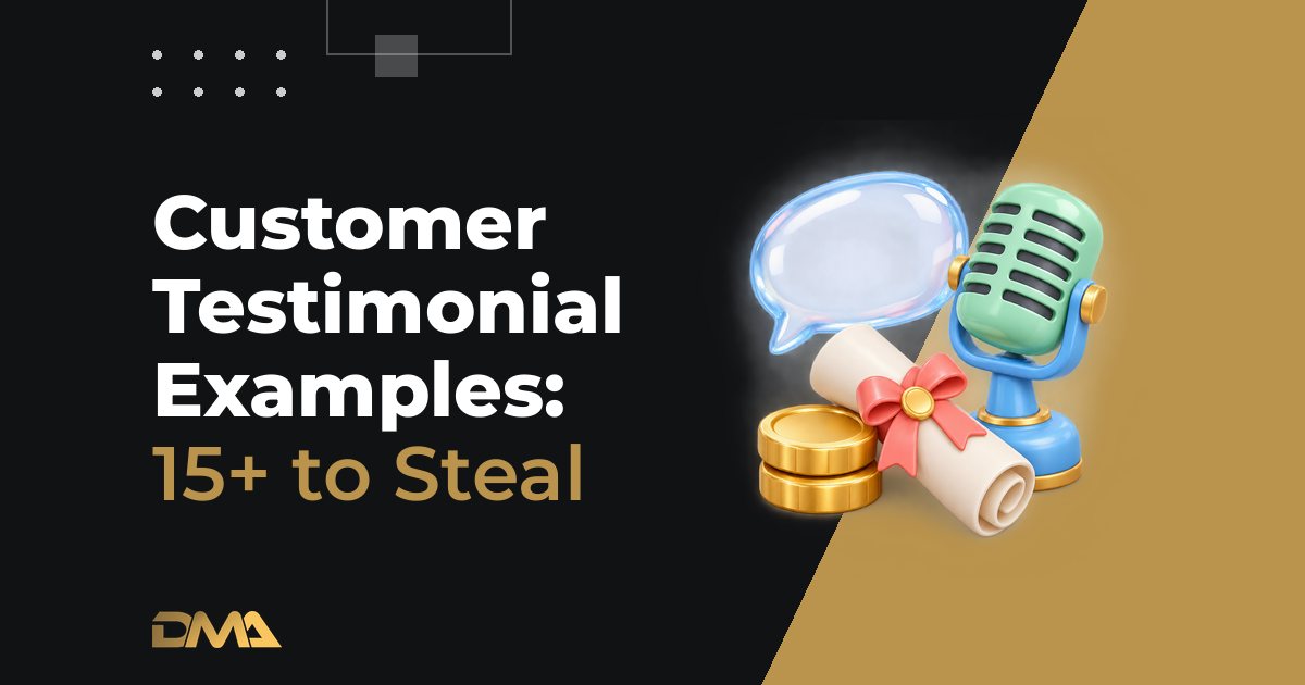 Customer Testimonial Examples: 15+ to Steal