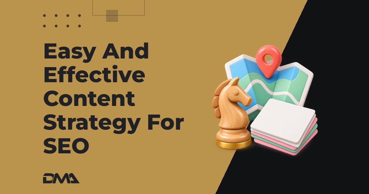 Easy And Effective Content Strategy For SEO