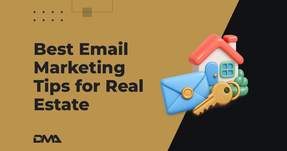 Best Email Marketing Tips for Real Estate