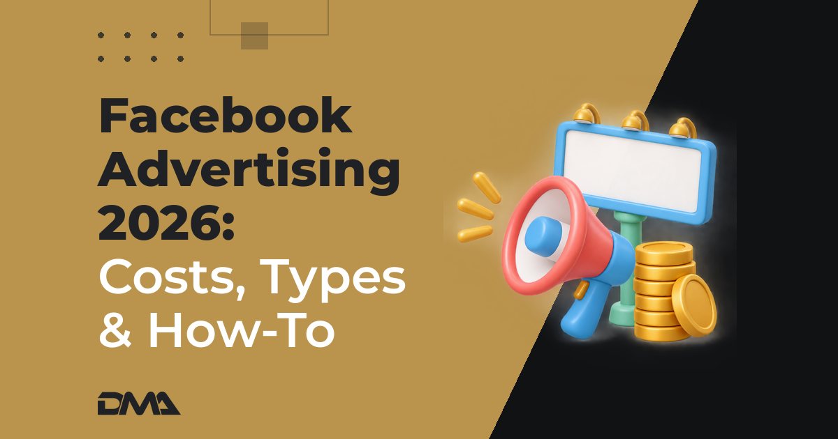 Facebook Advertising 2026: Costs, Types & How-To