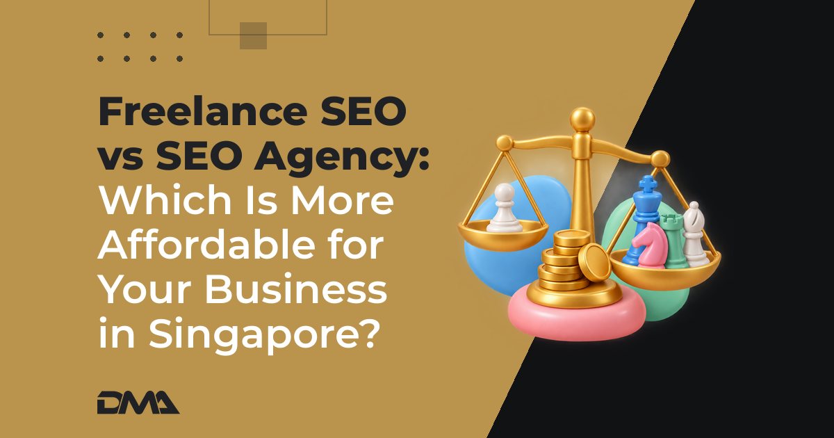 Freelance SEO vs SEO Agency: Which Is More Affordable for Your Business in Singapore?