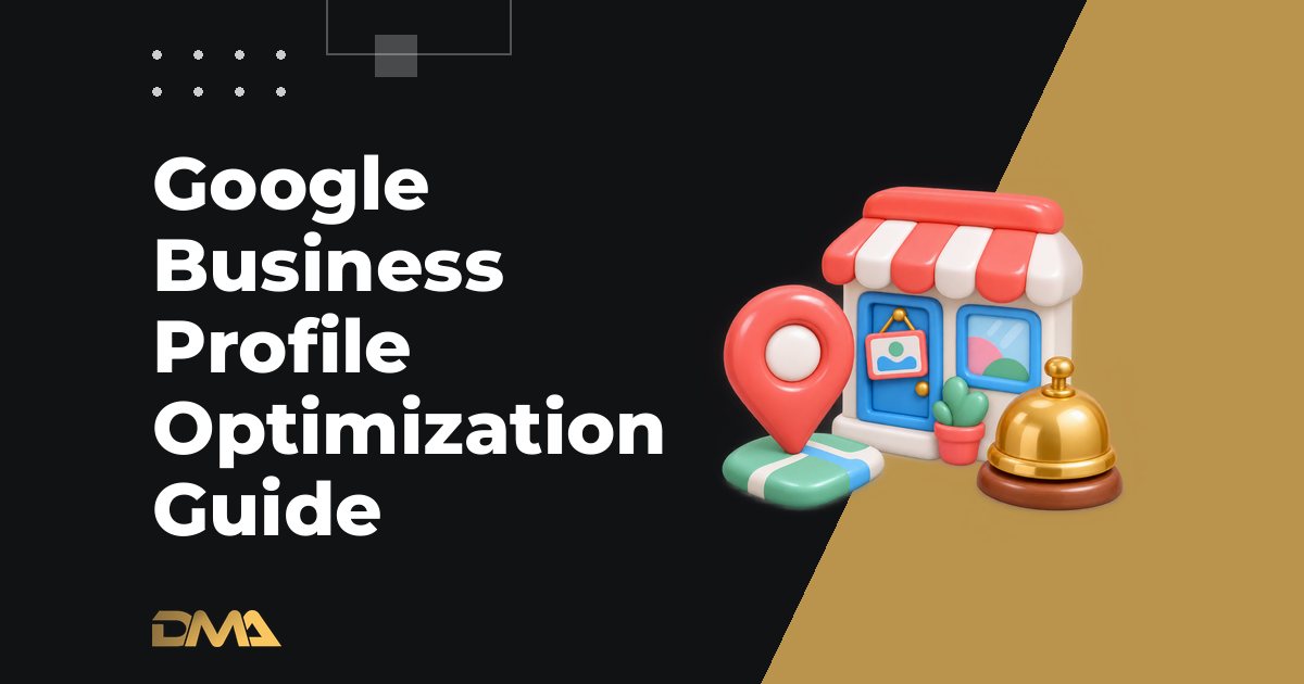 Google Business Profile Optimization Guide