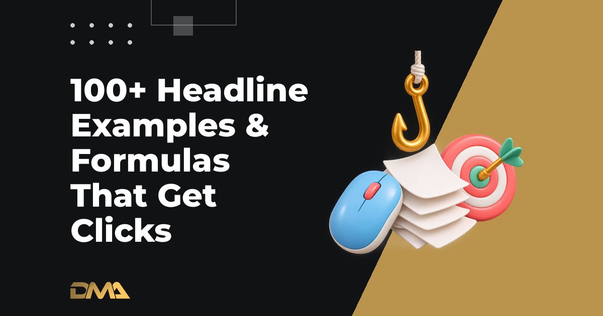100+ Headline Examples & Formulas That Get Clicks