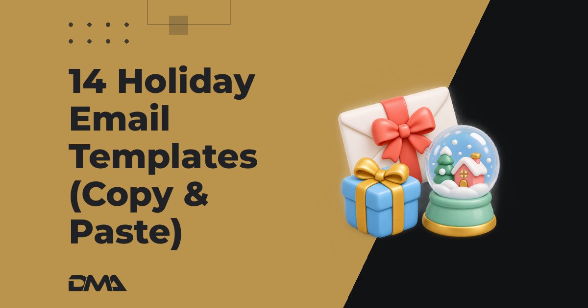 14 Holiday Email Templates (Copy & Paste)