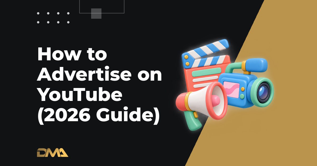 How to Advertise on YouTube (2026 Guide)