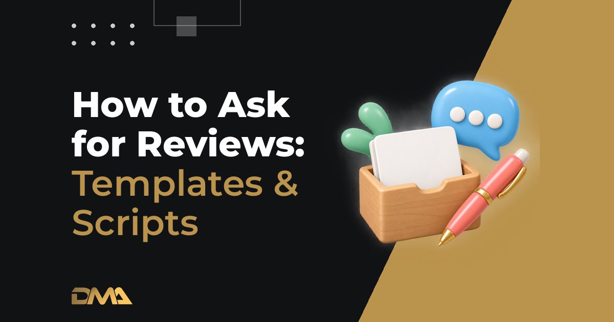 How to Ask for Reviews: Templates & Scripts