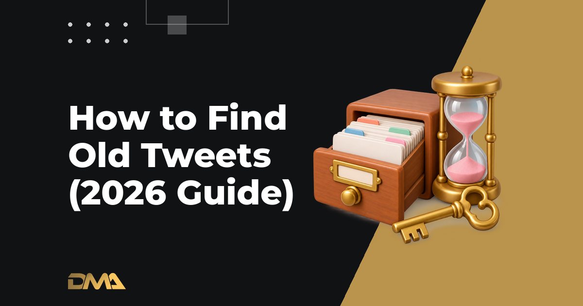 How to Find Old Tweets (2026 Guide)
