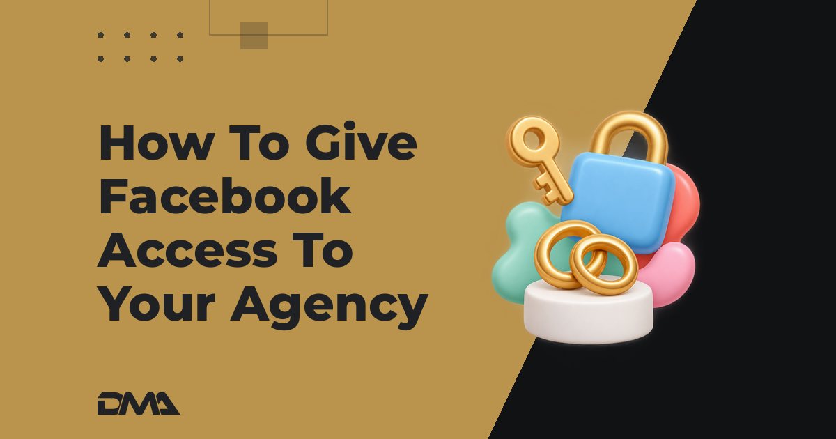 How To Give Facebook Access To Your Agency