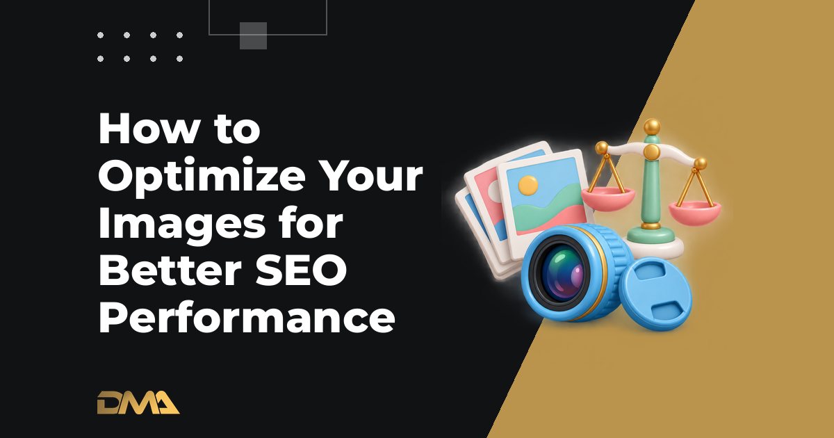 How to Optimize Your Images for Better SEO Performance