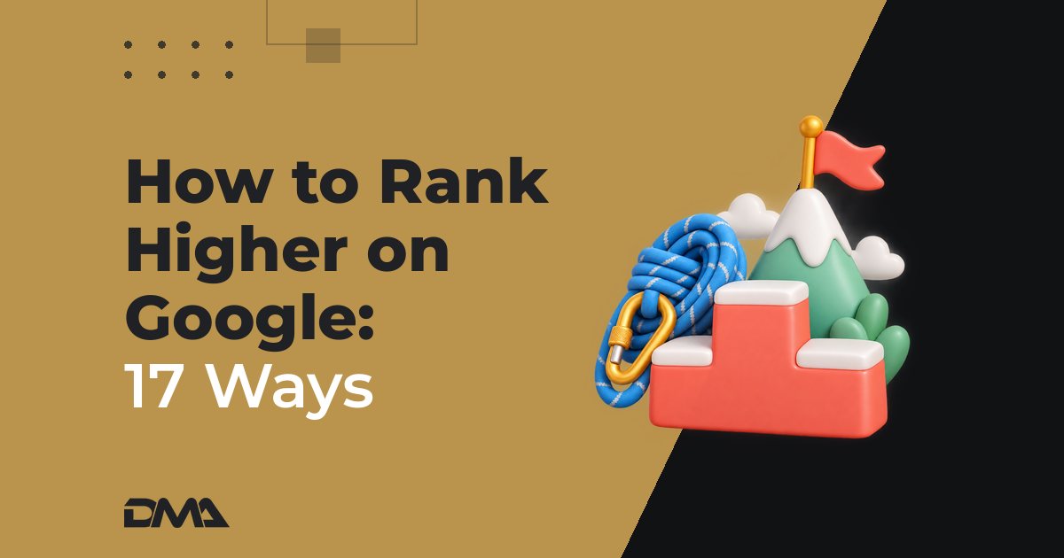 How to Rank Higher on Google: 17 Ways