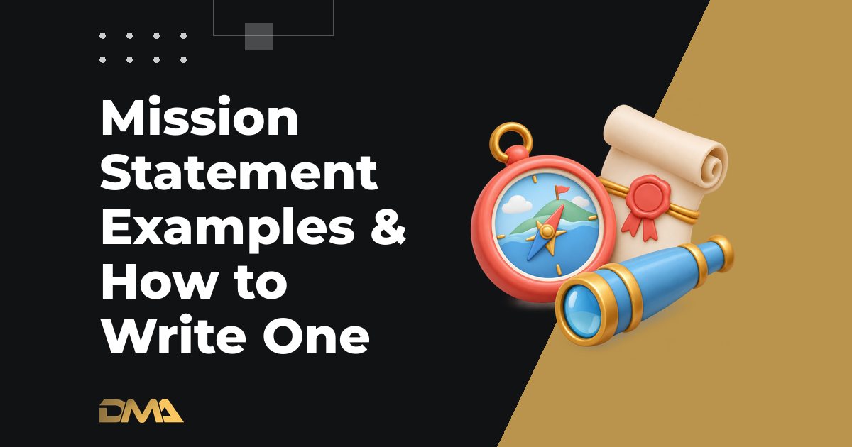Mission Statement Examples & How to Write One