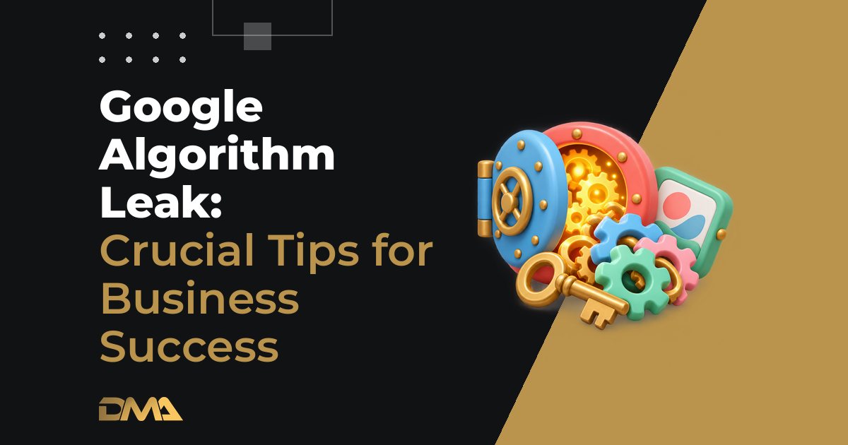 Google Algorithm Leak: Crucial Tips for Business Success