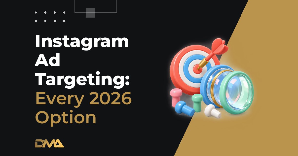 Instagram Ad Targeting: Every 2026 Option