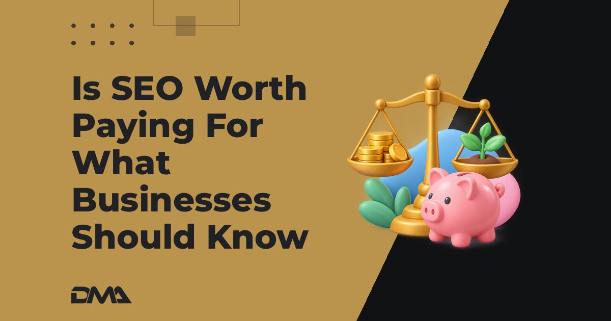 Is SEO Worth Paying For What Businesses Should Know