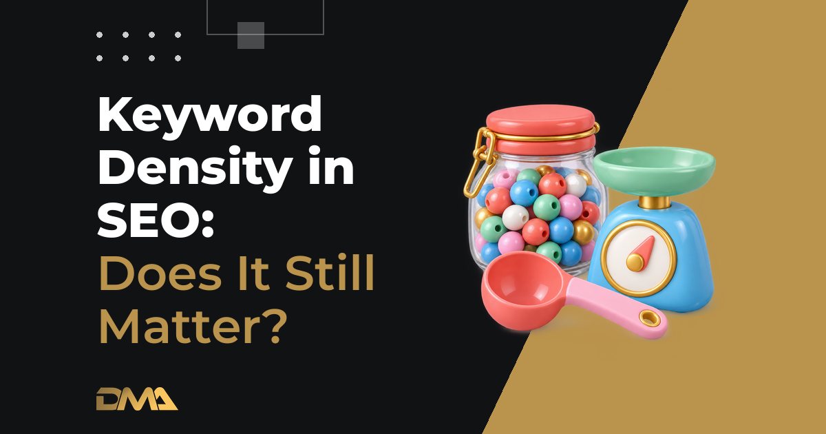 Keyword Density in SEO: Does It Still Matter?