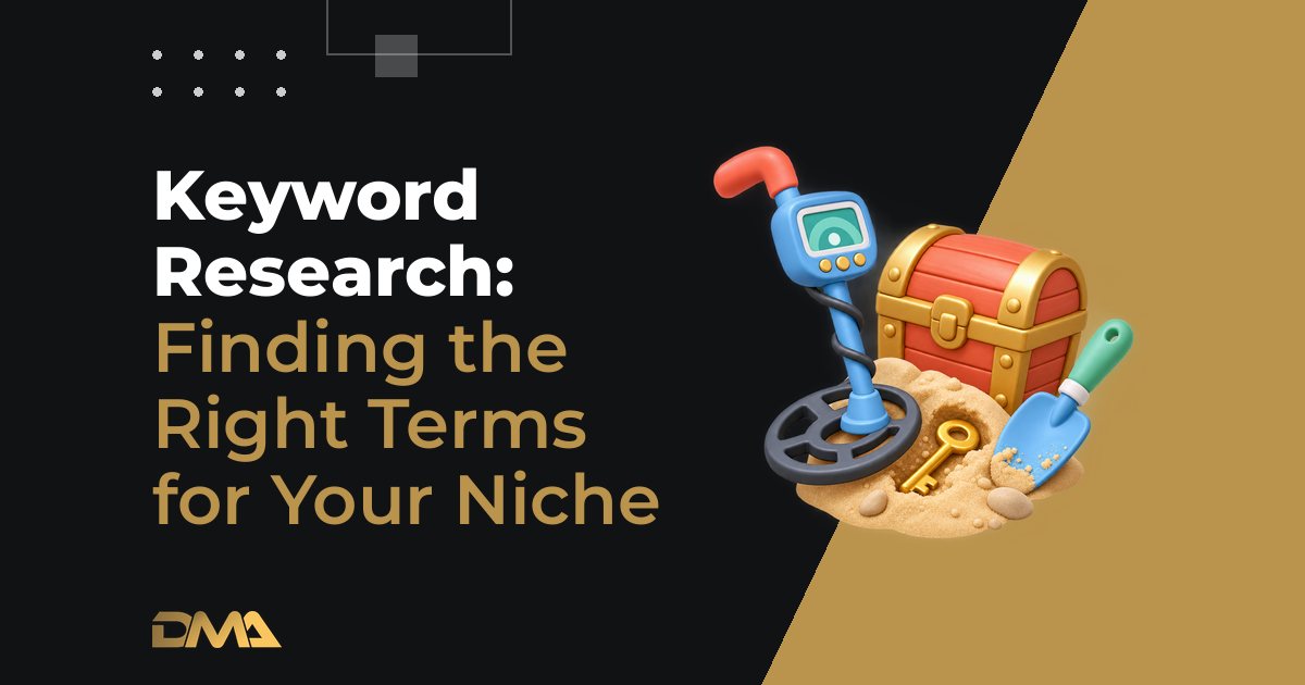 Keyword Research: Finding the Right Terms for Your Niche