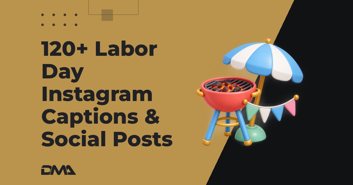 120+ Labor Day Instagram Captions & Social Posts