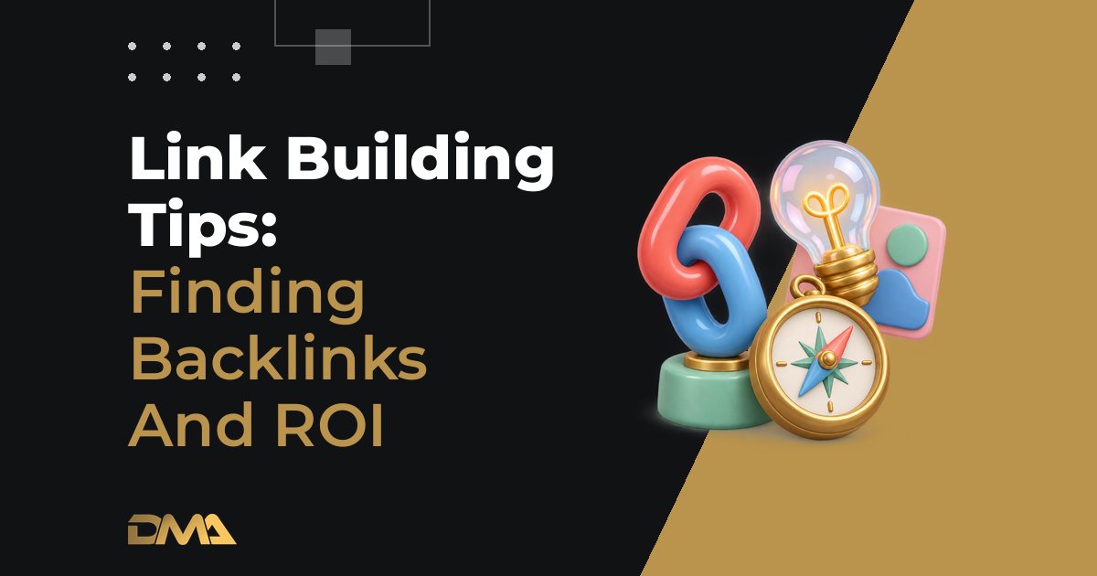 Link Building Tips: Finding Backlinks And ROI