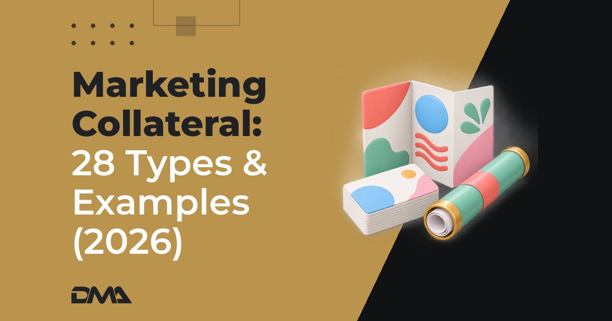 Marketing Collateral: 28 Types & Examples (2026)
