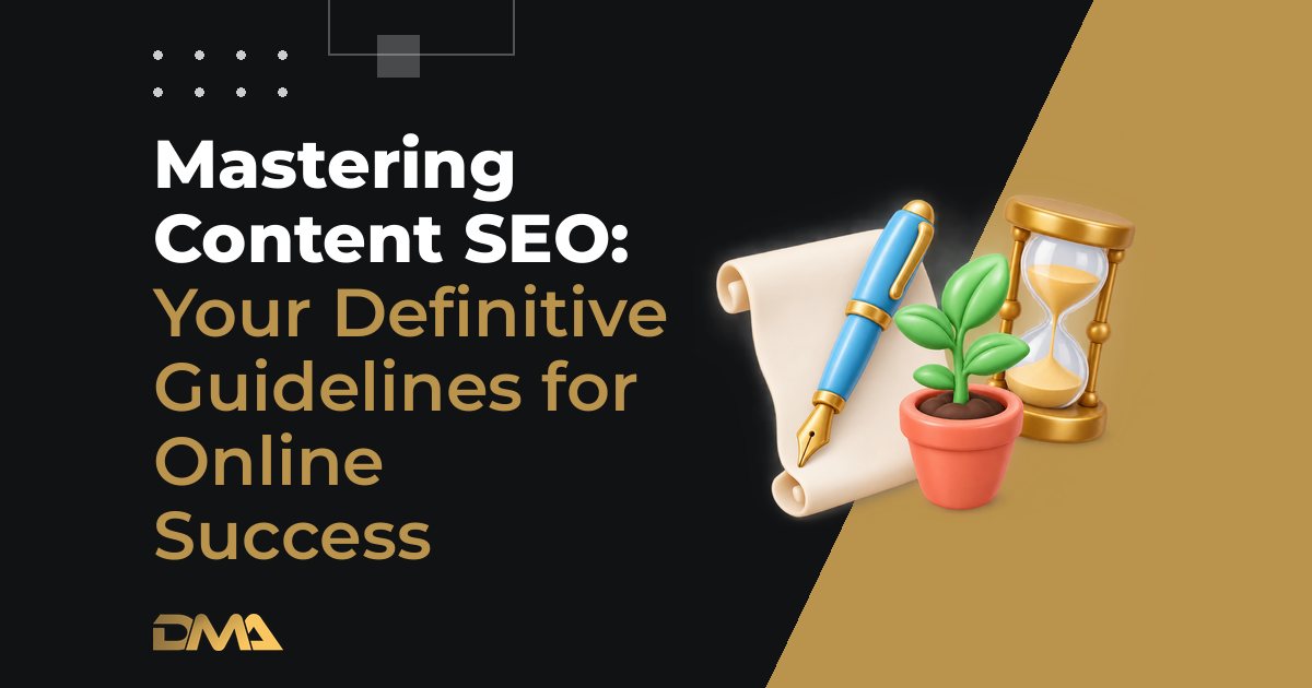 Mastering Content SEO: Your Definitive Guidelines for Online Success
