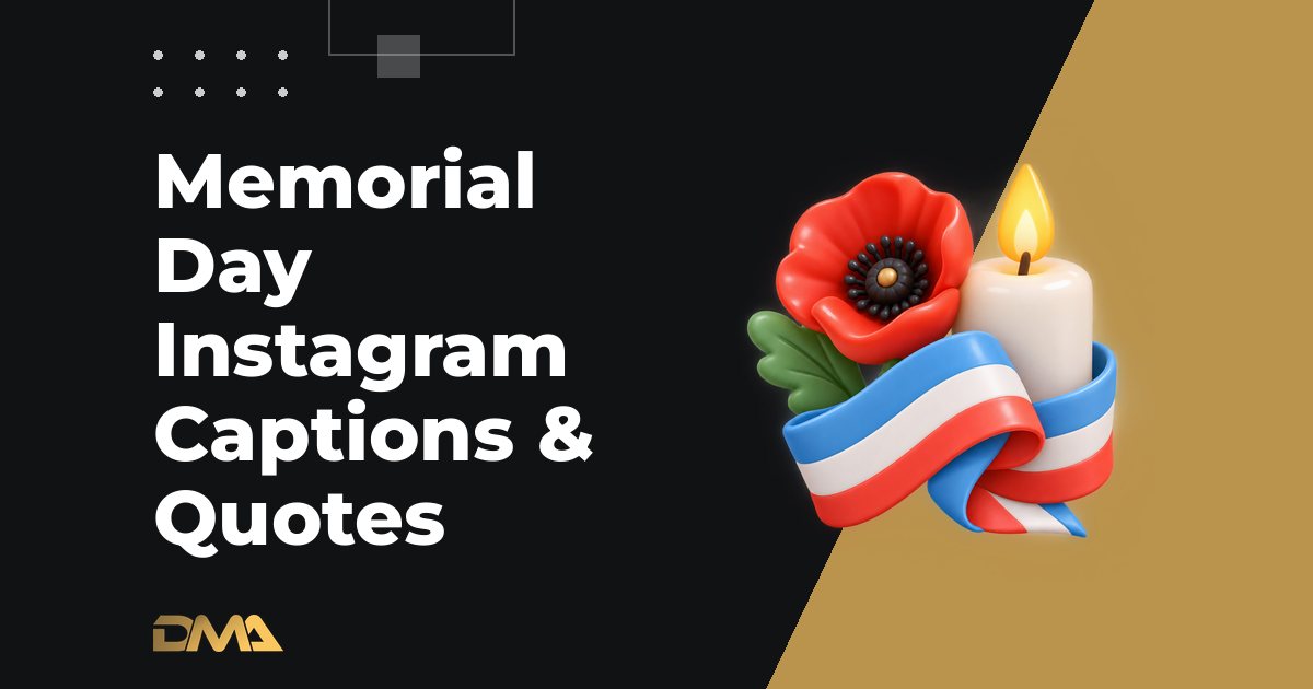 Memorial Day Instagram Captions & Quotes