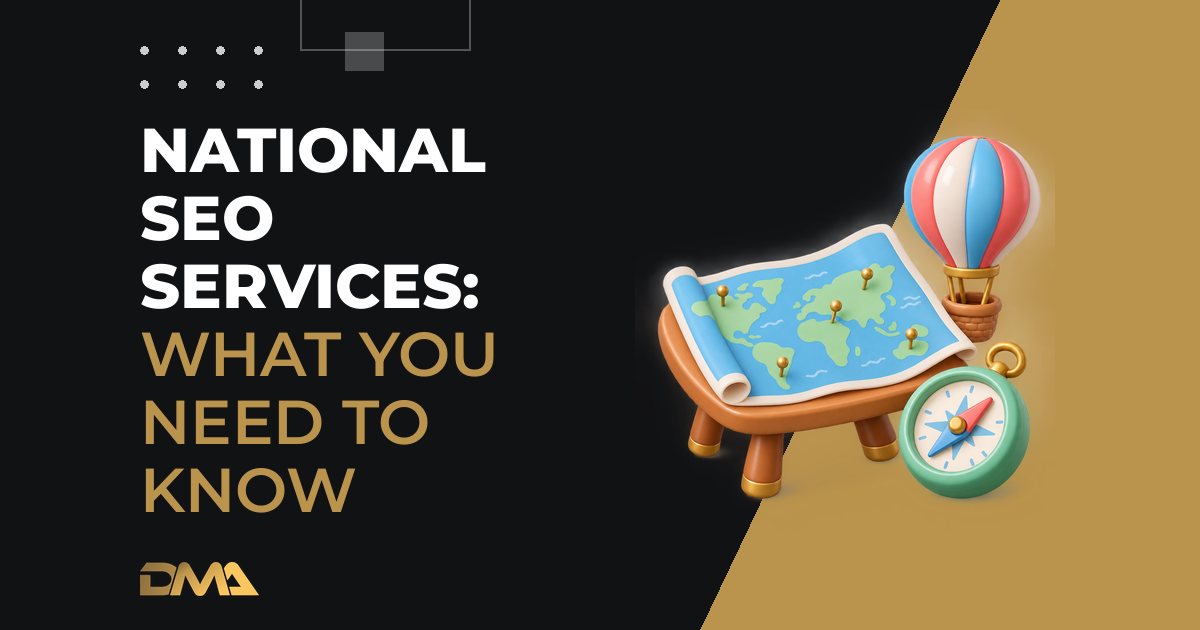 NATIONAL SEO SERVICES: WHAT YOU NEED TO KNOW