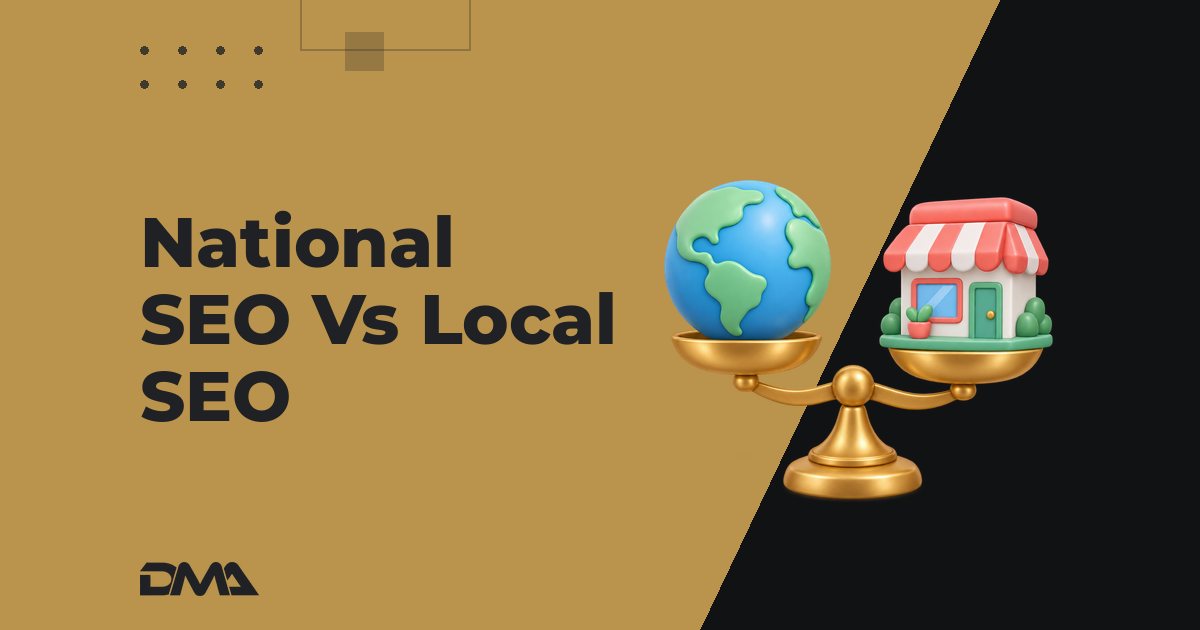 National SEO Vs Local SEO