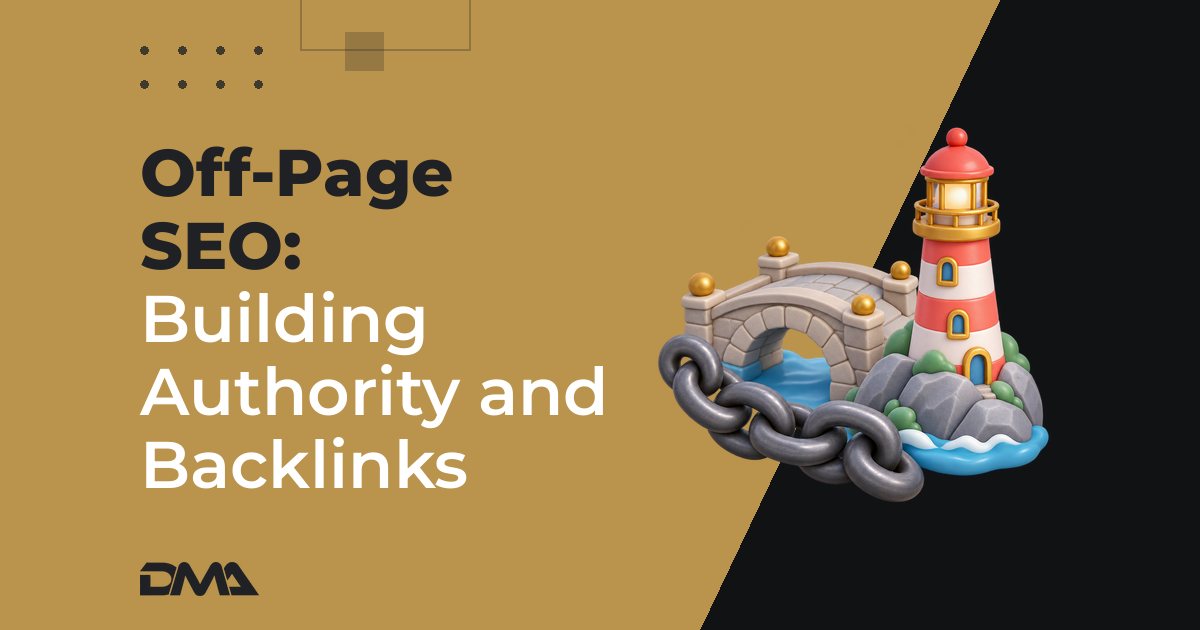Off-Page SEO: Building Authority and Backlinks