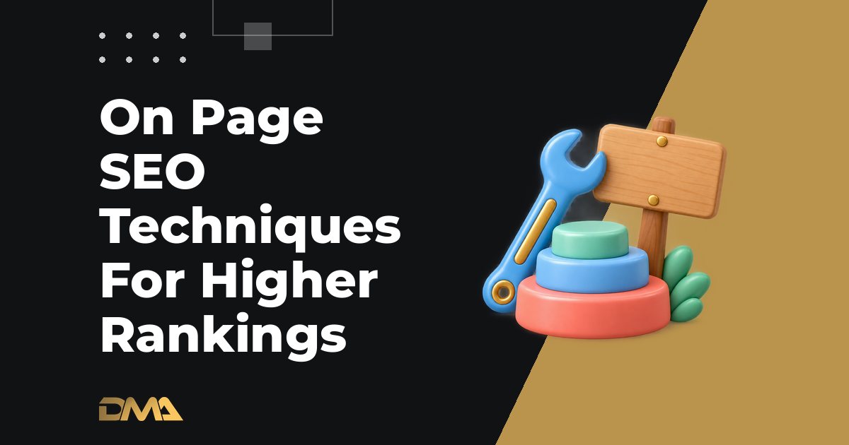 On Page SEO Techniques For Higher Rankings