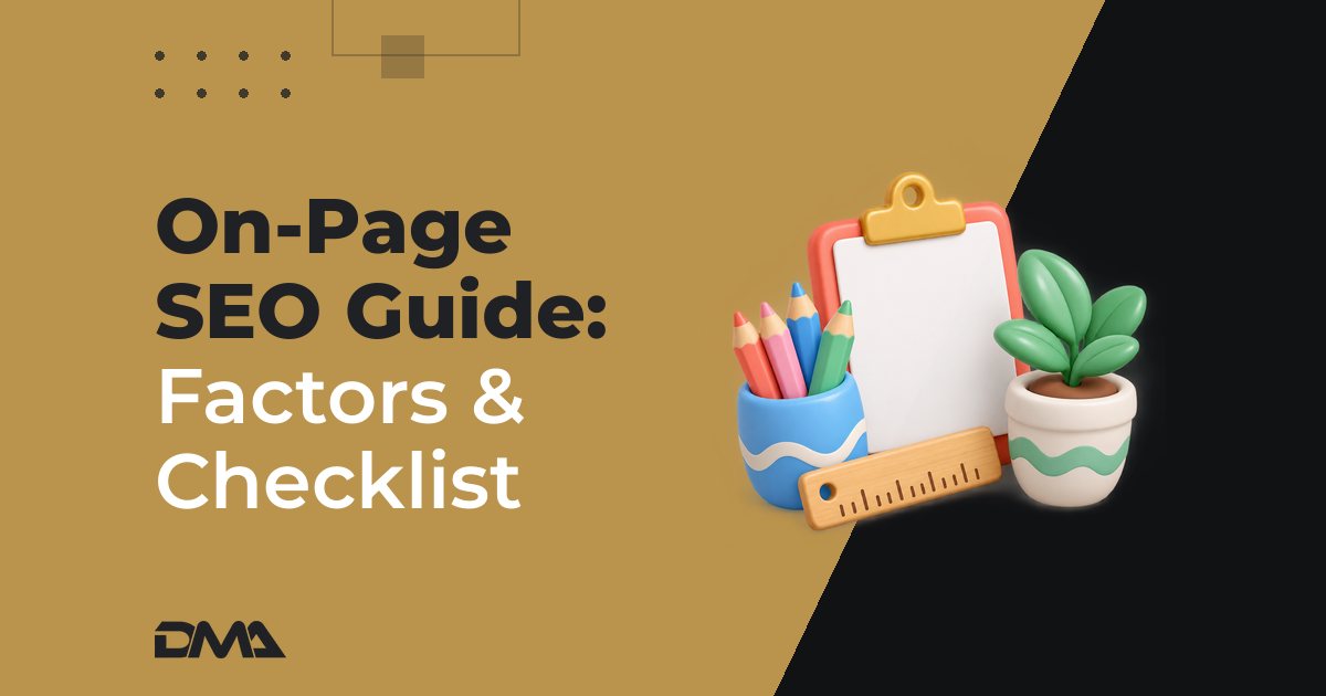 On-Page SEO Guide: Factors & Checklist
