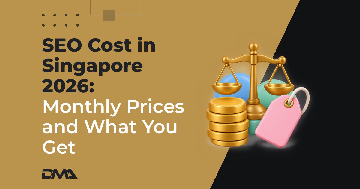 SEO Cost in Singapore 2026: Monthly Prices and What You Get