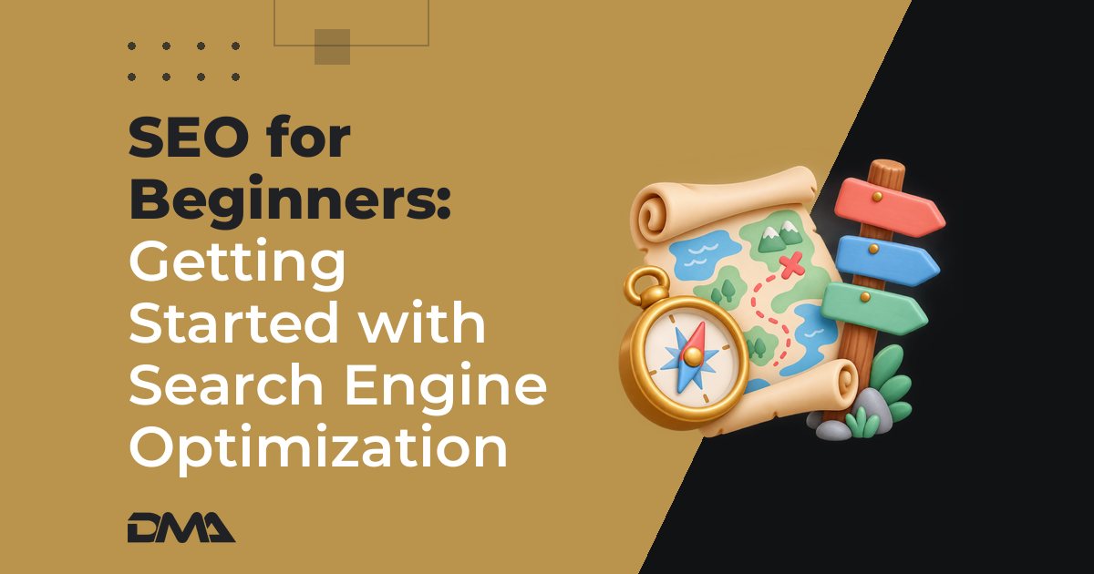 SEO for Beginners: Getting Started with Search Engine Optimization