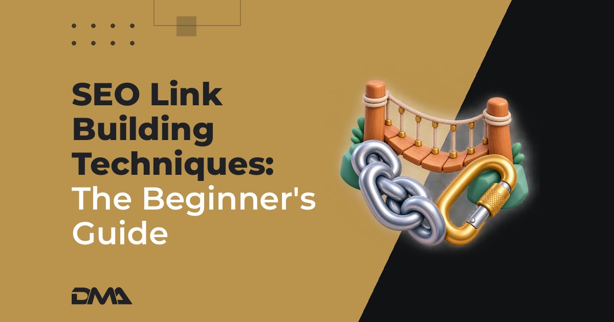 SEO Link Building Techniques: The Beginner's Guide