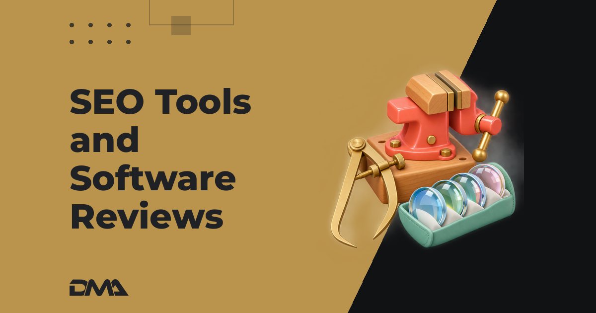 SEO Tools and Software Reviews