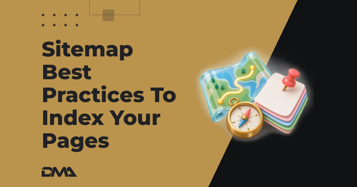 Sitemap Best Practices To Index Your Pages